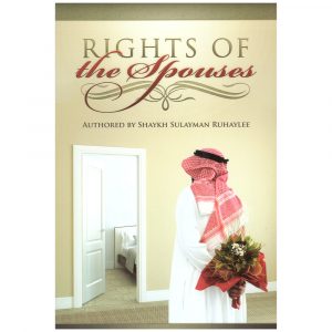 Rights of the Spouses – Sulayman Ar-Ruhayli