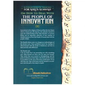 A Collection Of Treatises For Ahlus-Sunnah On How To Deal With The People Of Innovation – Sh Ubayd Al-Jabiree