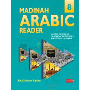 Madinah Arabic Reader Book 8