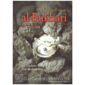 The Aqeedah of Imaam Al-Bukhari – Abu Iyaad & Abu Talhah