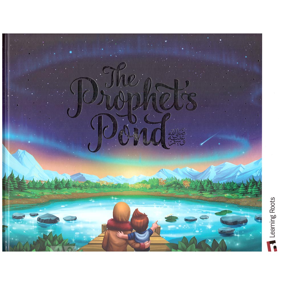 The-Prophet's-Pond---Learning-Roots