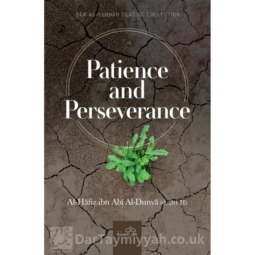 Patience-and-Perservance-By-Al-Hafiz-Ibn-Abi-Al-Dinya-dar-as-sunnah